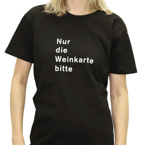 T-Shirt Schwarz "S" "Nur die Weinkarte bitte" 