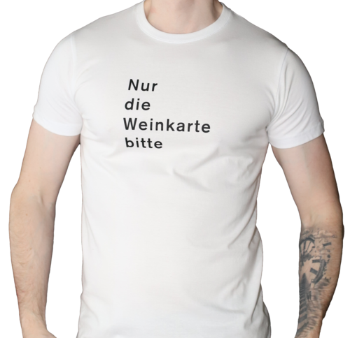 T-Shirt Weiss "XS" "Nur die Weinkarte bitte" 