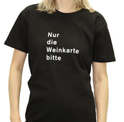 T-Shirt Schwarz "XS" "Nur die Weinkarte bitte" 