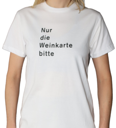 T-Shirt Weiss "XS" "Nur die Weinkarte bitte" 